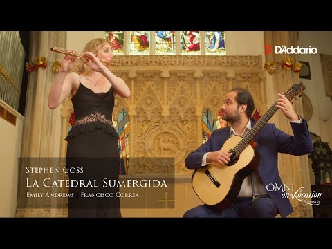 La Catedral Sumergida (2024), by Stephen Goss - Guitar and Flute