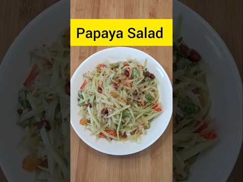 Thingfanghma Hel Salad/Thai Papaya Salad Recipe (Som Tam) #papaya salad#shorts #mizo eisiam