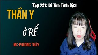 Đi Tìm Tình Địch [Tập 721] Thần Y Ở Rể | Full Người Chồng Vô Dụng Của Nữ Thần #mcphuongthuy