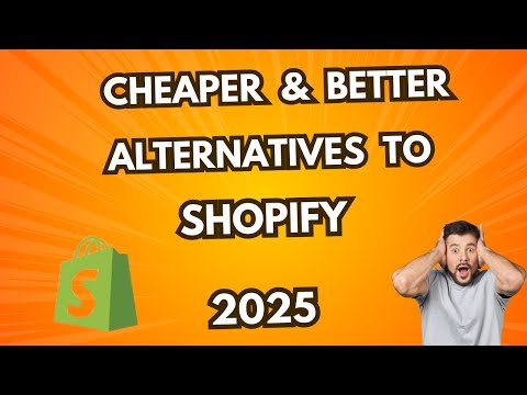 Cheaper & Better Alternatives to Shopify (2025)