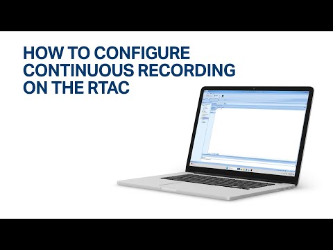 How to Configure Continuous Recording on the RTAC