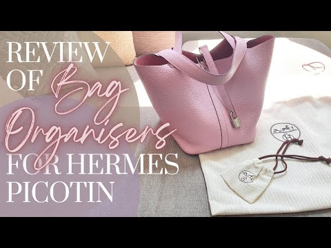 REVIEW OF BAG ORGANISERS FOR HERMÈS PICOTIN