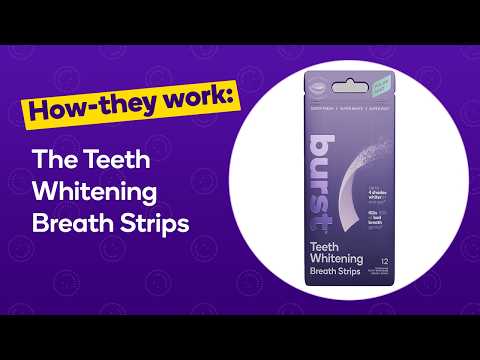 How The BURST Teeth Whitening Breath Strips Work (US version)