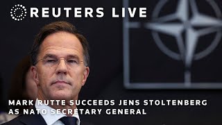 LIVE: Mark Rutte succeeds Jens Stoltenberg as NATO secretary general | REUTERS