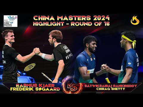 Rasmus KJÆR / Frederik SØGAARD [DEN] vs RANKIREDDY / SHETTY [IND] | CHINA MASTERS 2024 | R16