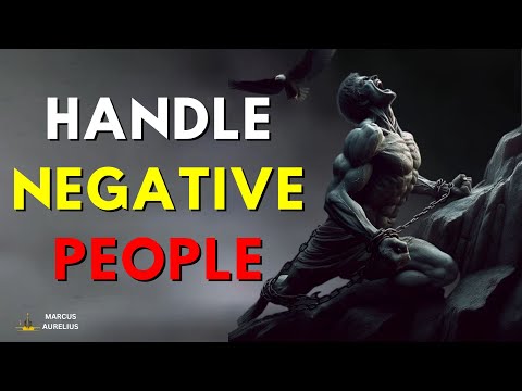 STOICISM Secrets to Dealing with NEGATIVE People Daily!