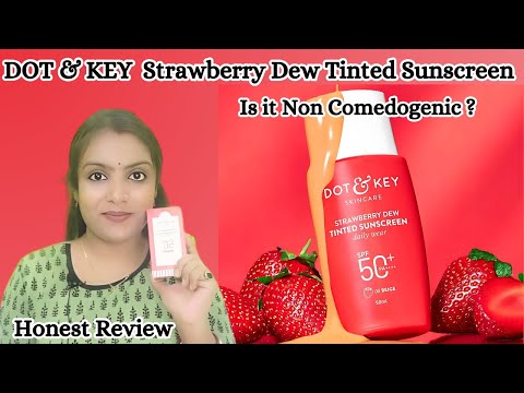 DOT & KEY STRAWBERRY DEW TINTED SUNSCREEN (VIRAL PRODUCT) HONEST REVIEW| GROWING SILENTLY