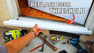 How To Replace an Exterior Door Threshold Sill Plate