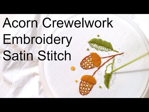 Crewelwork Acorns - satin stitch.