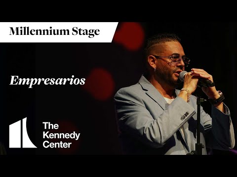 Empresarios - Millennium Stage (November 14, 2024)