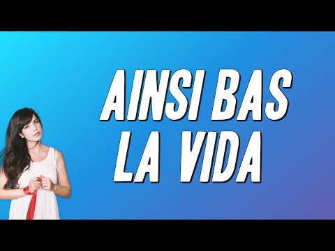 Indila - Ainsi Bas La Vida (Paroles)