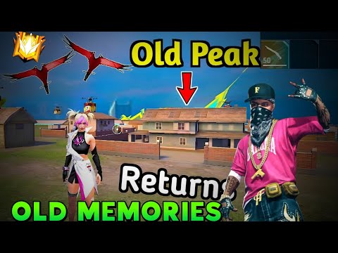 free fire old peak returns of the OLD MEMORIES #ffviral#freefirevideos#viraloldpeak