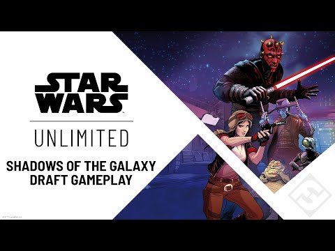 STAR WARS: Unlimited - Shadows of the Galaxy Draft