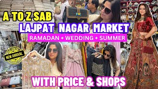 Lajpat Nagar Market Delhi | Latest Summer Collection at lajpat nagar market | LATEST COLLECTION 2024