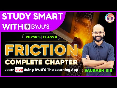 Friction | Grade 8 Science | Study Smart with BYJU'S