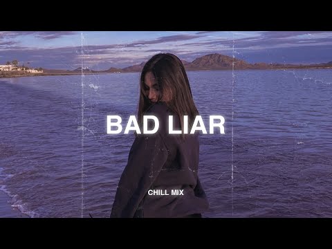 Bad Liar, Love Is Gone (𝙨𝙡𝙤𝙬𝙚𝙙 + 𝙧𝙚𝙫𝙚𝙧𝙗) ♫ Sad songs that make you cry ~ Slowed sad songs 2025