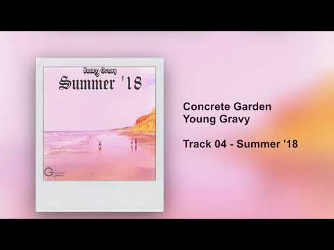 Westside Gravy - Concrete Garden (Track 04 - Summer '18)