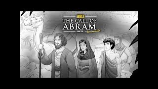 iBIBLE Episode 7: The Call of Abram