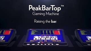 PeakBarTop™ Gaming Machine by IGT - Product Video