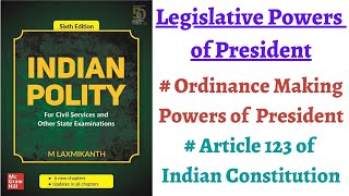 (V81) (Ordinance Making Power of President-Article 123 of Indian Constitution) M. Laxmikanth Polity