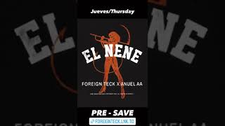 ANUEL AA X FOREING TECK - EL NENE 27 DE OCTUBRE (PRESAVE) #anuelaa #foreign #shorts #fyp