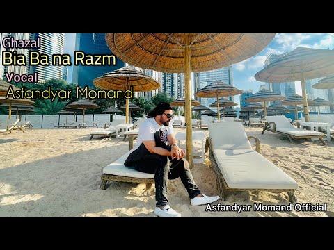 AsfandYaar Momand | Bia Ba Na Razama | official video songs 2024