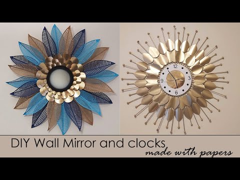 DIY Wall Clocks and Mirrors made with papers