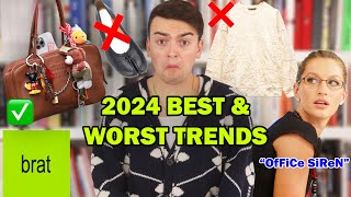 THE 2024 BEST AND WORST FASHION TRENDS