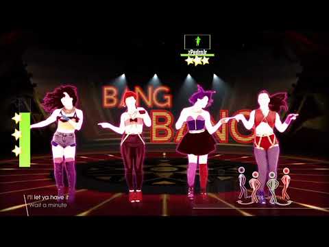 Bang Bang - Just Dance 2018(Unlimited) - All Perfect