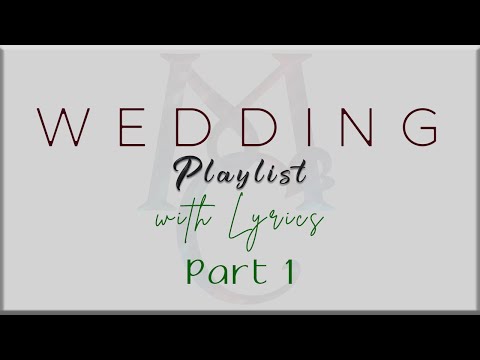 Wedding Playlist with Lyrics Part 1 (Jim Brickman,Juris,John Legend, Ed Sheeran,Calum Scott)