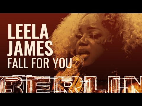 Leela James - Fall For You [BERLIN LIVE]