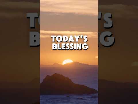 Prayer for Today’s Blessing #prayer  #todaysblessing #godspromises #shorts #blessings #dailyprayer