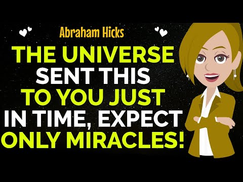 The Universe Sent This To You Just In Time Expect Only Miracles! ! ✨✅Abraham Hicks 2025