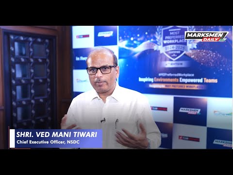 In conversation with Shri. Ved Mani Tiwari, Chief Executive Officer, NSDC