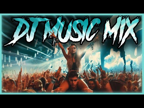 DJ Music Mix 2025 | Party Club Dance 2025 | Best Remixes Of Popular Songs 2025 MEGAMIX