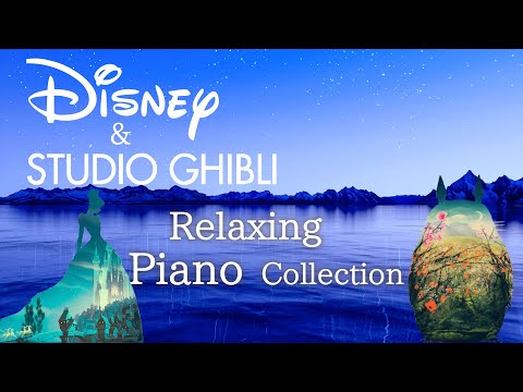 Disney & Studio Ghibli Relaxing Piano Collection for Work & Study (No Mid-roll Ads)