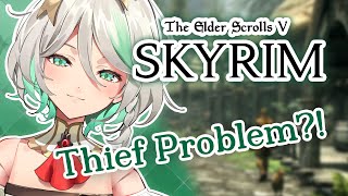 [SKYRIM] Fixing Skyrim's thievery problem! For Justice! #hololiveEnglish #holoJustice