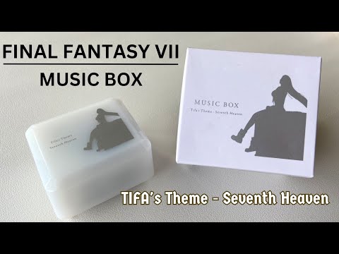 TIFA's Theme - Seventh Heaven FINAL FANTASY VII MUSIC BOX