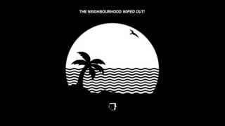 The Neighbourhood - Baby Came Home 2 / Valentines