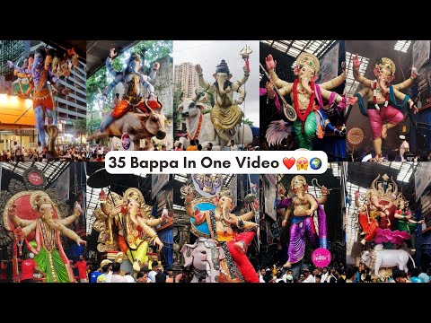 35 GANPATI AAGMAN IN ONE VIDEO / Maha Aagman 2024 / Mumbai Ganpati Aagman 2024 / Hrutik kadam