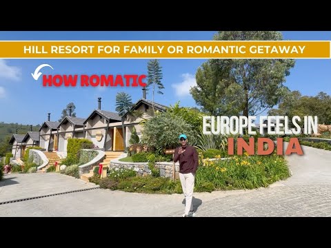 Europe vibes on this hill station in India | For a Perfect holiday | The Ayatana Ooty