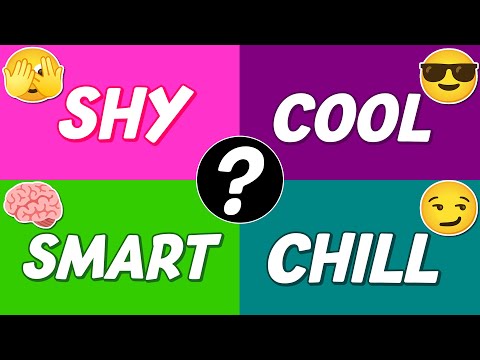 What Type of Girl Are You? Shy, Cool, Smart, or Chill? 🫣😎🧠😏