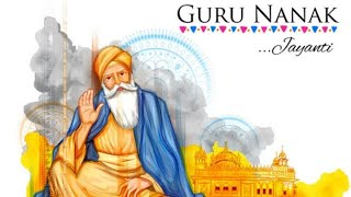 Guru nanak jayanti 2024 | guru nanak dev ji jayanti