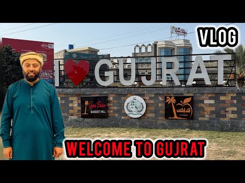 Welcome To Gujrat | I Love Gujrat | Gujrat Ki Saar | Travelling Vlog | KXB