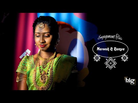 Mareesh & Ramya - Engagement Ceremony - Big Photography #Bigweddingstories #bigphotography