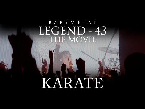 BABYMETAL - KARATE【Live Blu-ray/DVD「BABYMETAL LEGEND - 43 THE MOVIE」】