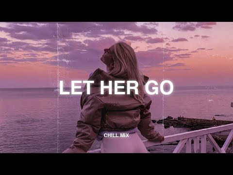 Let Her Go (𝙨𝙡𝙤𝙬𝙚𝙙 + 𝙧𝙚𝙫𝙚𝙧𝙗) ♫ Sad songs playlist for broken hearts ~ Slowed sad songs 2025 #2