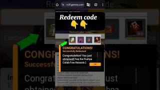 FREE FIRE REDEEM CODE||PUSHPA COLLAB REWARD||FF × PUSHPA 2||#shorts #freefire #trending #ffshorts#ff