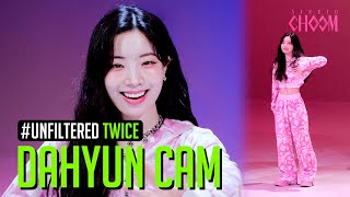 [UNFILTERED CAM] TWICE DAHYUN(다현) 'Strategy' 4K | STUDIO CHOOM