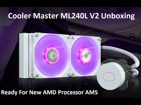 Unboxing Cooler Master ML240L V2 RGB for New AMD Processes